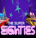 Super Eighties